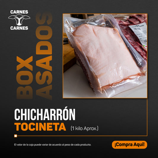 Chicharron de Tocineta